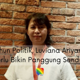[Liputan] Tahun Politik, Luviana Ariyanti: Perlu Bikin Panggung Sendiri!