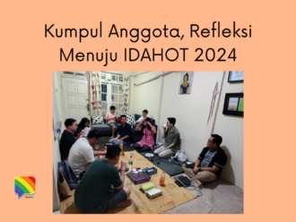 [Liputan] Kumpul Anggota, Refleksi Menuju IDAHOT 2024